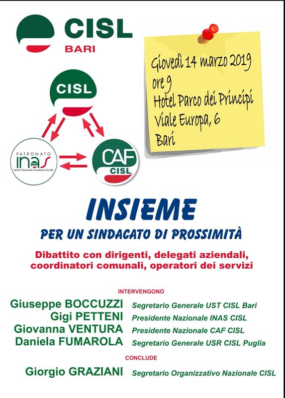 INSIEME PER UN SINDACATO DI PROSSIMITA’ Giovedì 14 marzo ore 9.00 Hotel Parco dei Principi
