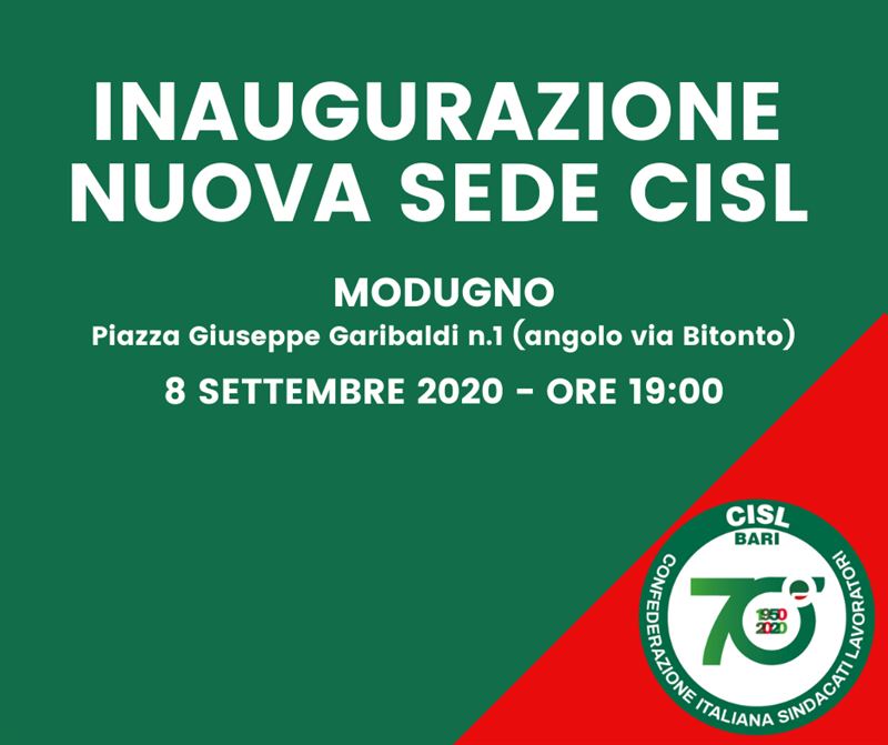 MARTEDÌ 8 SETTEMBRE ALLE ORE 19:00 A MODUGNO APERTURA DELLA NUOVA SEDE SINDACALE